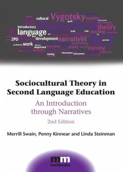 Sociocultural Theory in Second Language Education - Swain, Merrill; Kinnear, Penny; Steinman, Linda