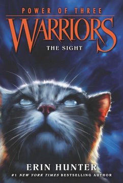 Warriors: Power of Three 01: The Sight - Hunter, Erin