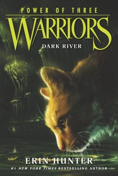 Warriors: Power of Three #2: Dark River - Hunter, Erin