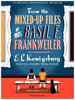 From the Mixed-up Files of Mrs. Basil E. Frankweiler - Konigsburg, Elaine L.