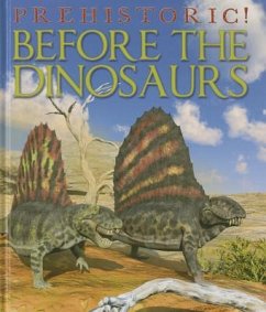 Before the Dinosaurs - West, David