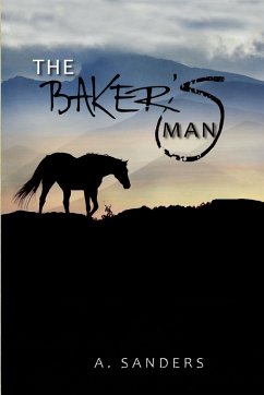 The Baker's Man - Sanders, A.