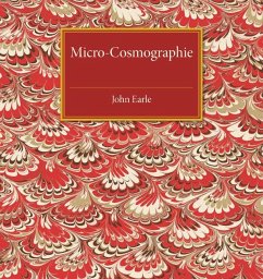 Micro-Cosmographie - Earle, John