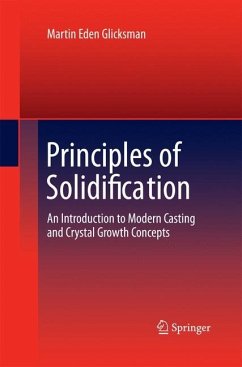 Principles of Solidification - Glicksman, Martin Eden