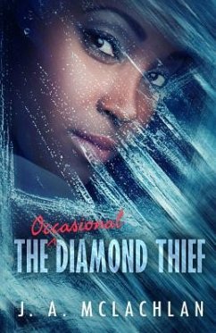 The Occasional Diamond Thief - McLachlan, J.