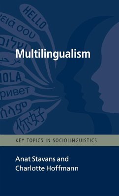 Multilingualism - Stavans, Anat; Hoffmann, Charlotte