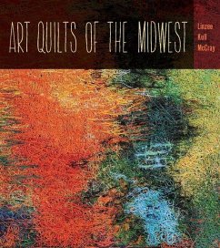 Art Quilts the Midwest - McCray, Linzee Kull