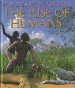 The Rise of Humans - West, David