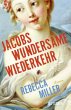 Jacobs wundersame Wiederkehr - Bild 1