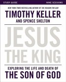 Jesus the King Study Guide