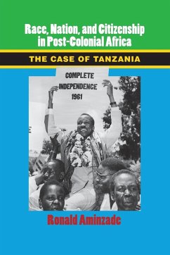 Race, Nation, and Citizenship in Post-Colonial Africa - Aminzade, Ronald