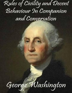 Cover Rules of Civility and Decent Behaviour In Companion and Conversation (eBook, ePUB)