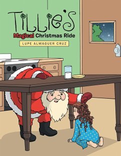 Tillie's Magical Christmas Ride - Almaguer Cruz, Lupe