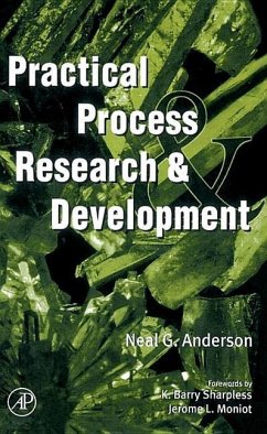 Practical Process Research & Development - Anderson, Neal G.