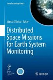 Distributed Space Missions for Earth System Monitoring