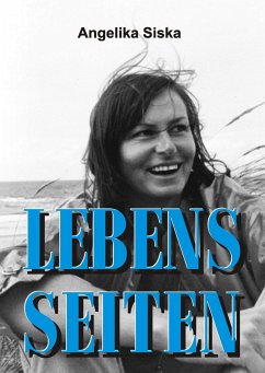 LEBENS-SEITEN - Siska, Angelika