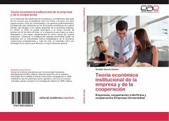 Teoría económica institucional de la empresa y de la cooperación