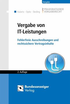 Vergabe von IT-Leistungen - Kulartz, Hans-Peter;Opitz, Marc;Steding, Ralf