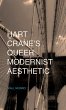 Hart Crane's Queer Modernist Aesthetic - Bild 1