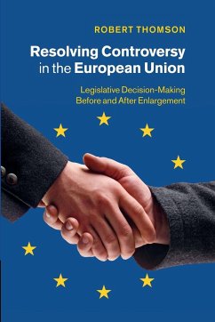 Resolving Controversy in the European Union - Thomson, Robert