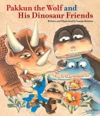 Pakkun the Wolf and His Dinosaur Friends