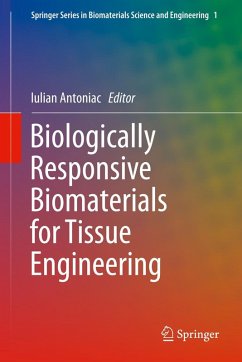 Biologically Responsive Biomaterials for Tissue Engineering