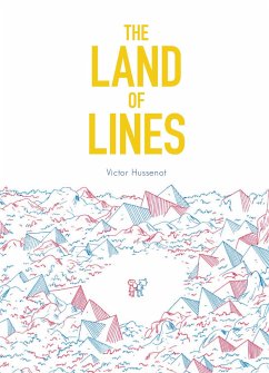The Land of Lines - Hussenot, Victor