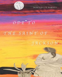 ODE TO THE SAINT OF JACKSON - Barnes, Donald Lee