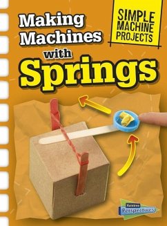 Making Machines with Springs - Oxlade, Chris