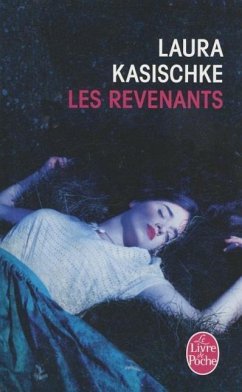 Les Revenants - Kasischke, Laura