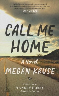 Call Me Home - Kruse, Megan
