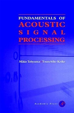 Fundamentals of Acoustic Signal Processing - Tohyama, Mikio; Koike, Tsunehiko
