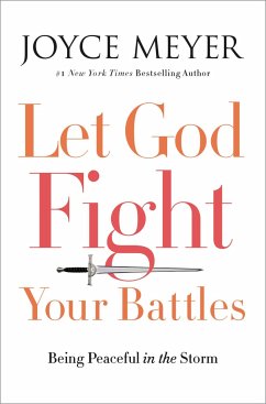 Let God Fight Your Battles - Meyer, Joyce