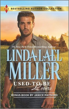Used-To-Be Lovers& Into His Private Domain - Miller, Linda Lael; Maynard, Janice