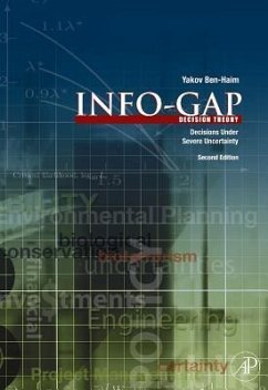 Information Gap Decision Theory - Ben-Haim, Yakov