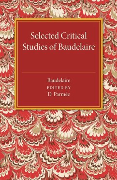 Selected Critical Studies of Baudelaire - Baudelaire, Charles