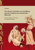 Der &quote;Tristan&quote; Gottfrieds von Straßburg und die Tradition der lateinischen Rhetorik (eBook, PDF)