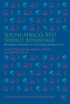 South Africa's Bpo Service Advantage - Willcocks, Leslie P.;Lacity, Mary C.;Craig, A.