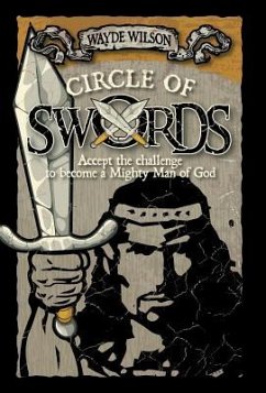 Circle of Swords - Wilson, Wayde