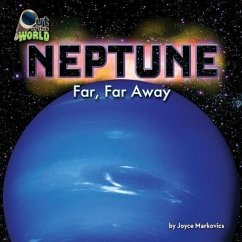 Neptune: Far, Far Away - Markovics, Joyce