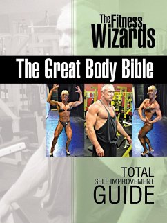 The Great Body Bible