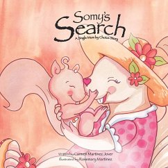 Somy's Search, a single mum by choice story - Martinez-Jover, Carmen