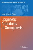 Epigenetic Alterations in Oncogenesis