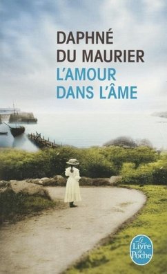L'Amour Dans L'Ame - Maurier (Du), Daphne