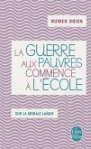 La Guerre Aux Pauvres Commence A L'Ecole