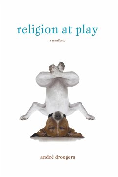Religion at Play - Droogers, André