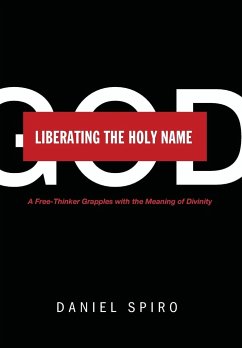 Liberating the Holy Name - Spiro, Daniel