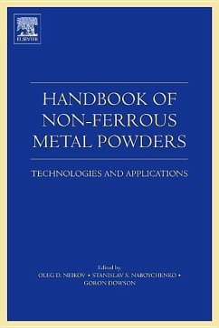 Handbook of Non-Ferrous Metal Powders - Neikov, Oleg D; Naboychenko, Stanislav; Mourachova, Irina B; Gopienko, Victor G; Frishberg, Irina V; Lotsko, Dina V