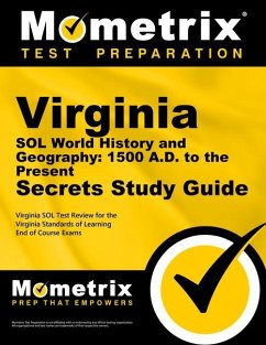 Virginia Sol World History and Geography: 1500 A.D. to the Present Secrets Study Guide