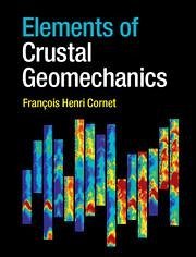 Elements of Crustal Geomechanics - Cornet, François Henri